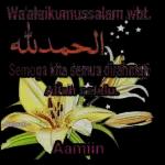 Wa'alaikumussalam wbt.
الحمدلله
Semoga kita semua dirahmati
Allah selalu.
Chasnah
Aamiin
