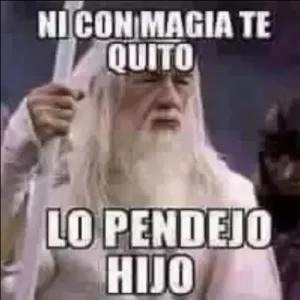 Ni con magia te quito lo pendejo hijo - getsticker.com