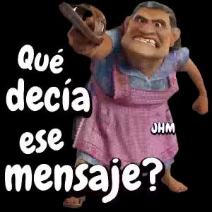 Qué decía ese mensaje? JHM - getsticker.com