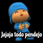 jajaja todo pendejo