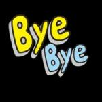 bye