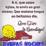 A tí, que estas lejitos, te envío un gran abrazo; Que mañana tengas un bellisimo día. Que Dios te Bendiga! BUENAS NOCHES