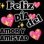 ¡Feliz día del amor y la amistad!