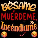 Besale MUERDEME Incêndiame