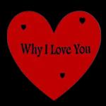 Why I love u, because you are you