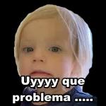 Uyyyy que problema...