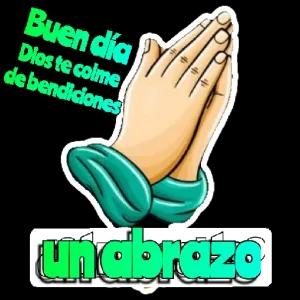 Buen día Dios te colme de bendiciones un abrazo - getsticker.com