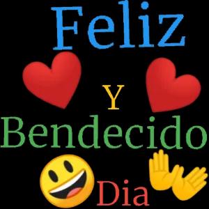 Feliz Y Bendecido Dia - getsticker.com