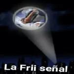 La Frii señal