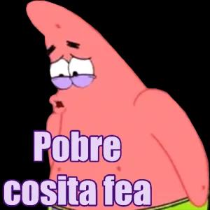 Pobre cosita fea  - getsticker.com
