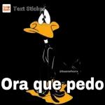 Ora que pedo