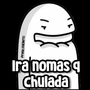 Ira nomas q chulada - getsticker.com
