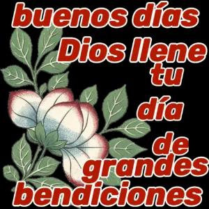 buenos días Dios llene tu día de grandes bendiciones - getsticker.com