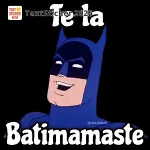 Te la Batimamaste - getsticker.com