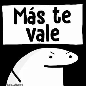 Más te vale - getsticker.com