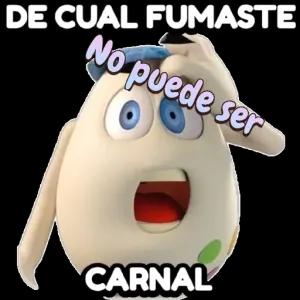 DE CUAL FUMASTE No puede ser CARNAL - getsticker.com