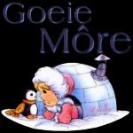 Goeie More
Lekker
daggie
vir jou
Spokie