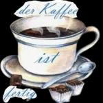 Der Kaffee？