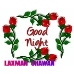 Good Night LAXMAN CHAWAN