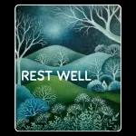 REST WELL