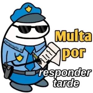 Multa por responder tarde - getsticker.com