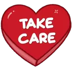 TAKE CARE