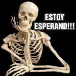 Estoy esperando 