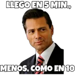 LLEGO EN 5 MIN.., MENOS, COMO EN 10