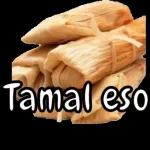Tamal eso