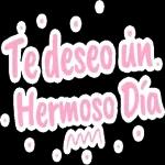 un Te deseo din. Hermoso Dia MM