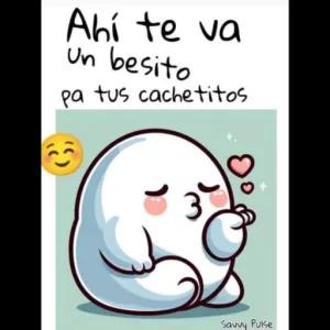 Ahí te va un besito pa tus cachetitos - getsticker.com