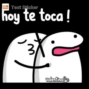 hoy te toca ! - getsticker.com