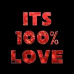 it's 100% love