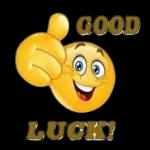 GOOD LUCK!