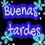 Buenas tardes