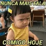 CHORA NÃO COLEGUINHA!