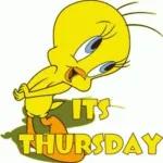 oh my it’s Thursday  now