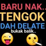 TENGOK DAH DELATE🤫🤫