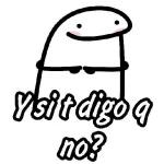 ¿Quién te pregunta ?