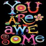 you are awesome!