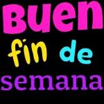 Buen fin de semana
