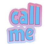 call me