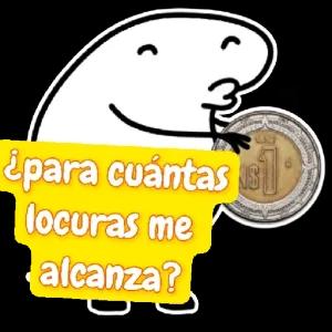 ¿para cuántas locuras me alcanza? - getsticker.com