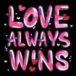 love always wins