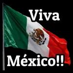 ¡Viva México!