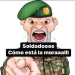 Soldadoooos Cómo está la moraaalll