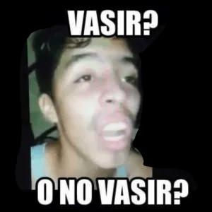 VASIR? O'NO VASIR? - getsticker.com