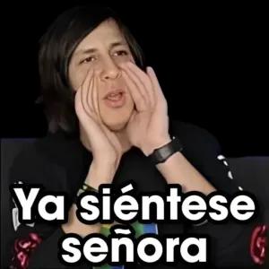 Ya siéntese señora - getsticker.com