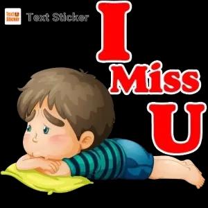 I Miss U - getsticker.com