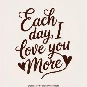 Each day, I love you More - getsticker.com